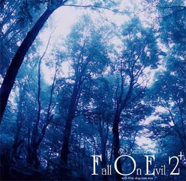 Fall On Evil2+
